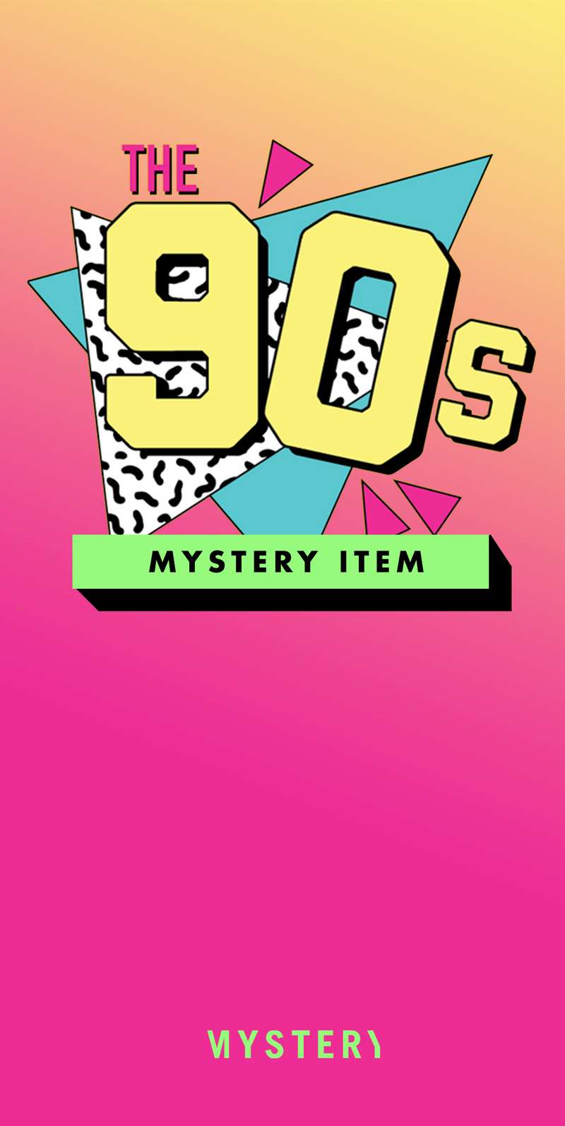 Mystery 90s Item