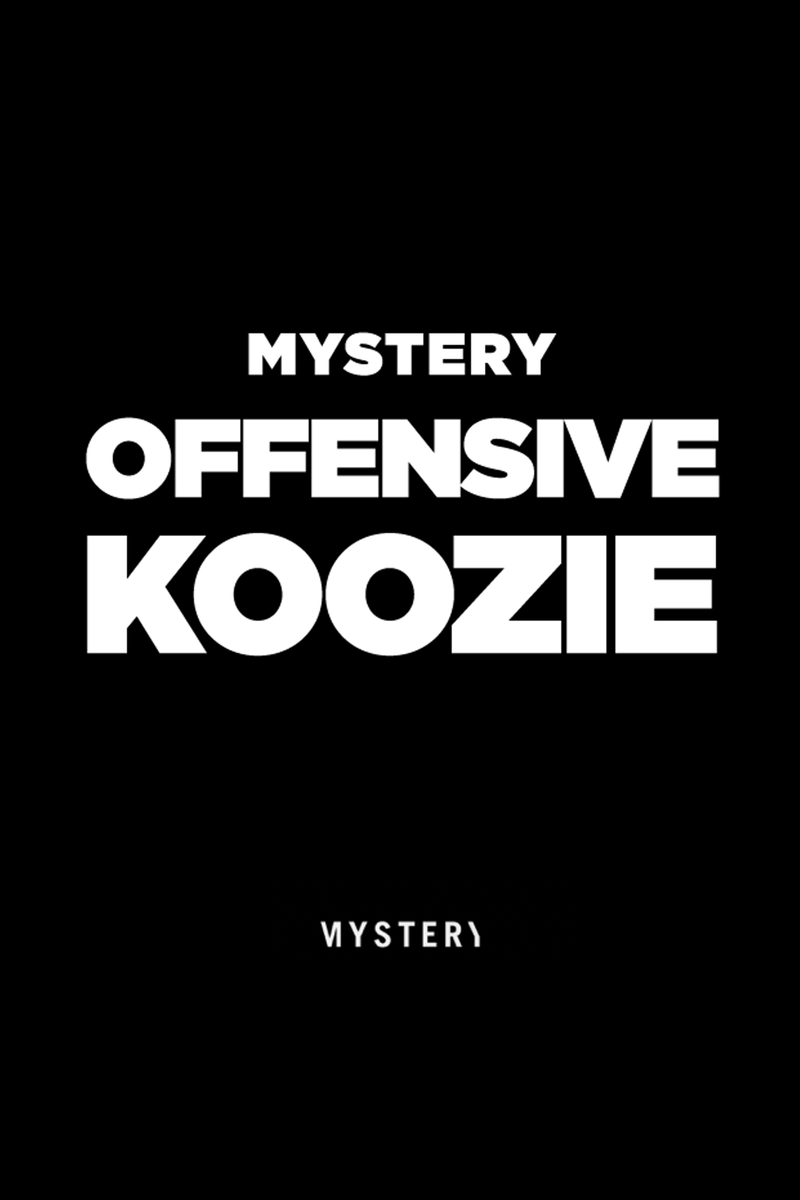 Offensive Koozie (SMALL Wholesale)