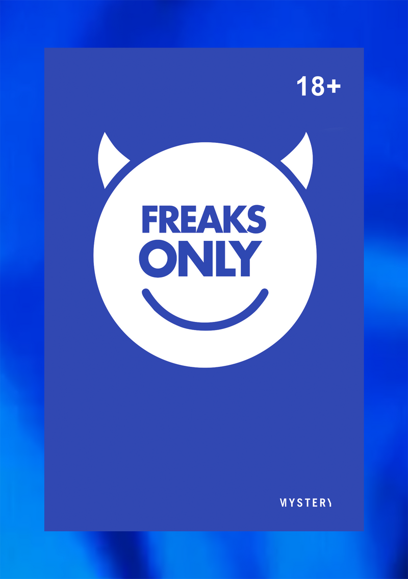 Freaks Only
